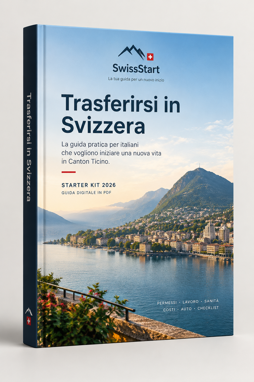 Guida per trasferirsi in Svizzera